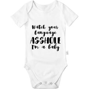 Watch Your Language Asshole I'm a Baby Bodysuit, Boys Girls Infant Cotton Funny Baby Clothes Short-Sleeve 0-24 Months