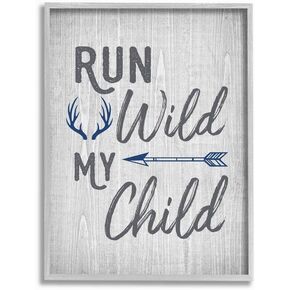Stupell Industries Rustic Run Wild My Child Quote Arrows and Antlers, Designed by Ashley Calhoun Wall Art, 16 x 20, Grey Framed