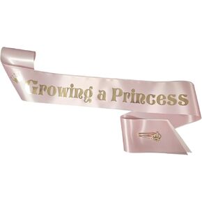Growing a Princess Baby Shower Sash for Mom Mommy to Be to wear at Sprinkle It's a Girl comes with a Rhinestone Pin