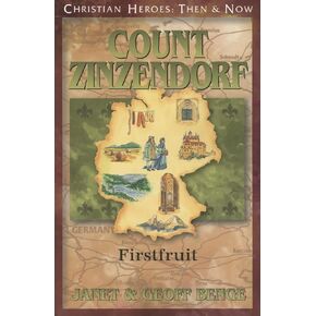 Count Zinzendorf: First Fruit (Herian Heroes: A.