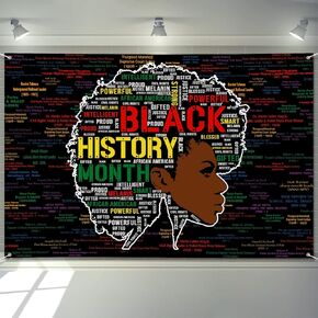 Large Black History Month Banner 72" x 48" Decorations African American History Month Black Girl Banner Party Supplies Photography Background for Indoor Outdoor Garden,Yard,Party Home Decor