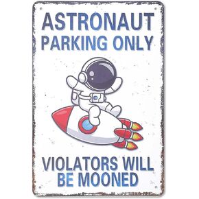 Space Gifts Astronaut Decor, Boys Room Decor Outer Space Decor, Astronaut Parking Only Sign Bedroom Wall Decorations Birthday Party Accessories Signs Posters Gifts (8X12 Inch)
