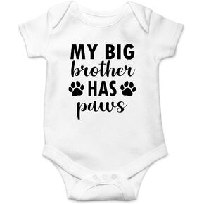 My Big Brother Has Paws - Funny Baby Essentials Bodysuit - Baby Girl Clothes Newborn Romper