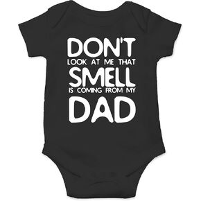 لا تنظر إلي أن الرائحة قادمة من أبي - ملابس الأطفال المضحكة - ملابس الأطفال in Kuwait