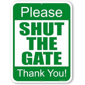 Honey Dew Gifts, Please Shut the Gate Thank You!, 9 inch by 12 inch, Metal Sign Post, Security Signs, Visitors Sign, Security Sign, Close Gate Sign Metal, HDG-1349