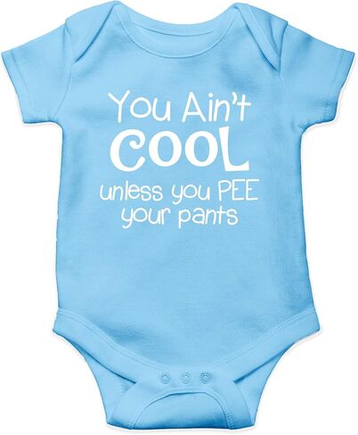 AW Fashions You Ain't Cool Unless You Pee Your Pants Baby Bodysuit Funny Adorable Infant Clothing Outfit in Kuwait