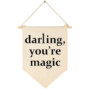 Darling You're Magic - Canvas Hanging Pennant Flag Banner Wall Sign Decor Gift for Nursery Baby Kids Girl Boy Teen Bedroom Playroom Front Door- Birthday Christmas Gift
