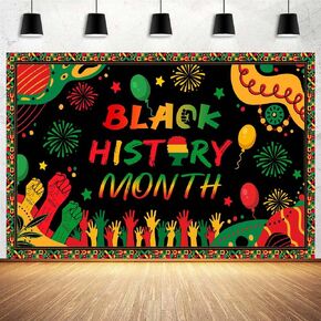 Black History Month Backdrop, African American Black History Month Party Banner Decorations Backdrop Photography, African American Heritage Festival Backdrop Studio Prop, 7X5FT