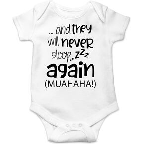 CBTwear And They Will Never Sleep Again Muahaha - Baby Clothes - Funny Newborn Bodysuit Outfits for Boys and Girls