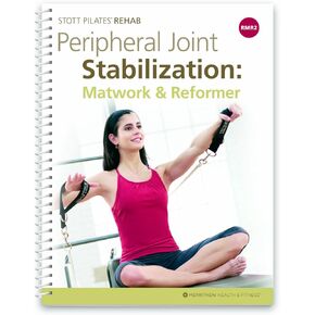 STOTT PILATES Rehab Manual - RMR2 Support Material