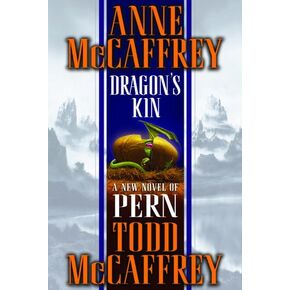 Kin's Kin (Pern Book 17)