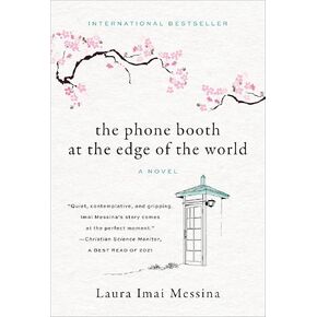 The Phone Booth at the Edge of the World: A Novel