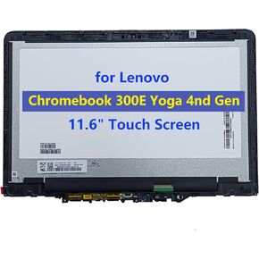 11.6" Screen Replacement for Lenovo 300E Yoga Chromebook Gen 4 82W2 82W3 LCD Screen Touch Digitizer LED Display HD 11.6" 5D11C95908 5D11C95909 5D11C95910 5D11C95911 5D11C95912 5D11C95913