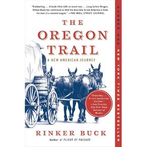 The Oregon Trail: A New American Journey