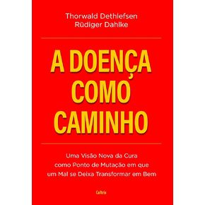 A Doenca Como Caminho (Em Portugues do Brasil)