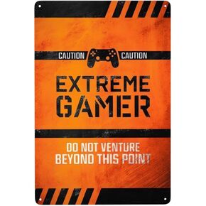 Metal Sign Gaming Room Decor for Boys Kids Gamer Wall Poster Aluminum Men Cave Video Game Bedroom Accessories 12 * 8 IN - Extre Me Gamer