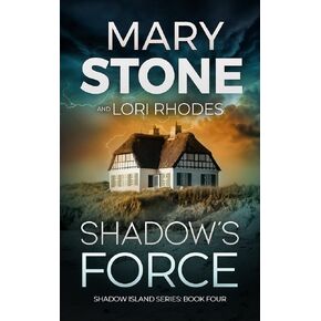 Shadow's Force (Shadow Island FBI Mystery Series Book 4)