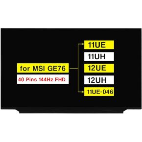 New Screen Replacement B173HAN04.9 for MSI GE76 Raider 11UE 11UH 12UE 12UH 11UE-046 17.3 Inches Laptop FHD 1920 * 1080 40 Pins 144Hz Non-Touch LCD Display Panel