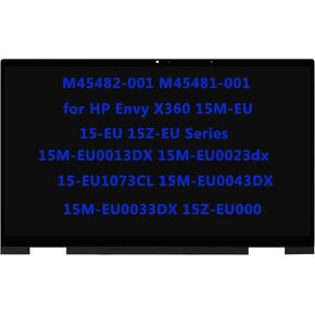15.6" M45482-001 M45481-001 Replacement for HP Envy X360 15M-EU 15-EU 15Z-EU 15M-EU0013DX 15M-EU0023dx 15-EU1073CL 15M-EU0043DX 15M-EU0033DX 15Z-EU000 LCD FHD Touch Screen Digitizer Assembly