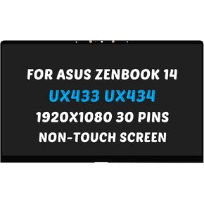 Replacement for Asus ZenBook 14 UX434 UX433 LCD Screen UX433F UX433FA UX434F UX434FL UX433FA-DH74 UX433FN UX433FN-IH74 FHD 1920x1080 14.0 inch LED Display Assembly (for Non-Touch Screen Only)
