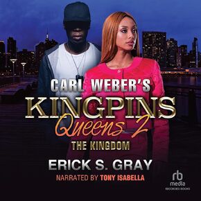 Kingdom: Carl Weber's Kingpins: Queens, Part 2