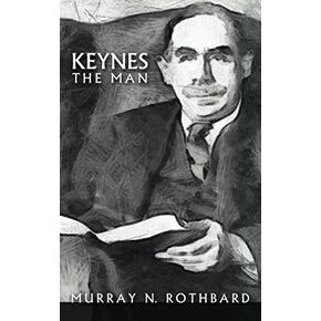 Keynes, the Man