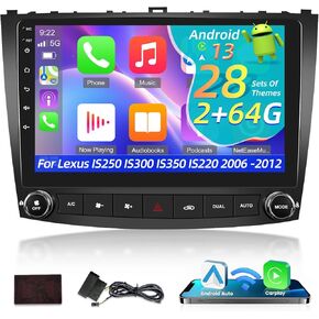 [2+64G] Android 13 Car Stereo for Lexus IS250 IS300 IS350 IS220 2006-2012 - 10.1 inch Touch Screen Lexus Radio - Wireless CarPlay & Android Auto, WiFi, GPS, Mirror Link + AHD Backup Camera + Canbus