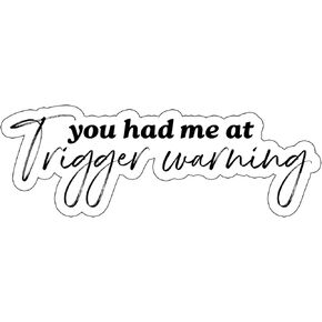 Trigger Warning Sticker, Book Sticker, Kindle Sticker, Dark Romance Sticker, Booksi Gift, Smutty, E-Reader, Library, Freadom, Inspired Book Sticker (3in)