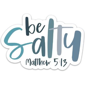 (3PCs) Be Salty Matthew 5:13 Bible Verse Quotes Sticker, Christian Faith Prayer Decals, Religious Scripture Vinyl Waterproof God Jesus Stickers for Laptop Water Bottle Notebook Journal (3 Inches)