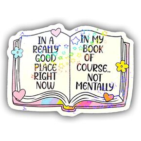 3pcs In A Really Good Place Right Now Holographic Stickers, Book Hologrpahic Vinyl Stickers, Holographic Vinyl Water Assistant Sparkly Book Lover Stickers for Laptop Phone Water Bottle Kindle