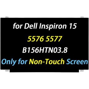 B156HTN03.8 Replacement for Dell Inspiron 15 5576 5577 7558 7537 Series 28H80 028H80 FHD 15.6" LCD EDP 30Pins Laptop Display Panel(Only for Non-Touch Screen)