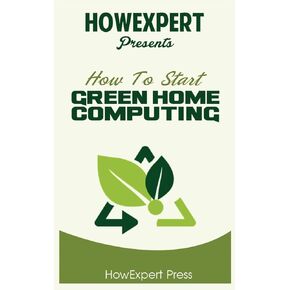 How To Start Green Home Computing