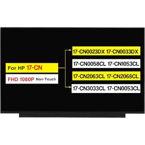 17.3" Replacement for HP 17-CN 17-CN0023DX 17-CN0033DX 17-CN0058CL 17-CN1053CL 17-CN2063CL 17-CN2068CL 17-CN3033CL 17-CN0053CL M50442-001 Non-Touch Screen LCD Display Panel(FHD 30 Pins 60HZ)
