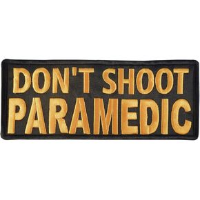 Don't Shoot Paramedic Big XL 10x4 inch EMT EMS Medic Embroidered Nylon Hook Patch