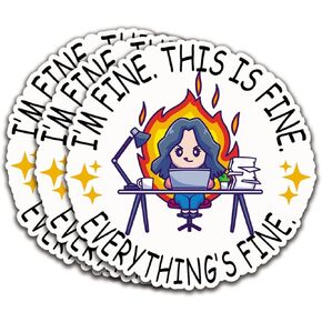 (3Pcs) I'm Fine This is Fine Everythings Fine Sticker Quotes Funny Sticker Funny Decal Waterproof Vinyl Stickers Adult for Laptop Kindle Car Tumbler Water Bottle Mug Phone Notebook Size 3"x3"