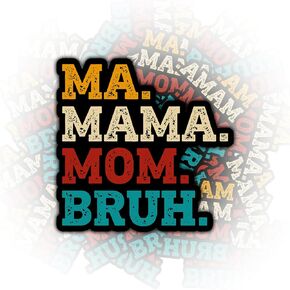 3PCS Ma Mama Mom Bruh Sticker for Kids Teens, Waterproof Vinyl Stickers, Aesthetic Laptop Stickers, Stickers for Water Bottles 2in