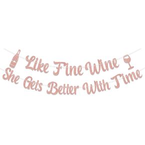 Rose Gold Glitter Like Fine Wine She Gets Better with Time Banner, Girls Just Wanna Have Fun Banner, Funny Birthday Decoration, Happy 30th/40th/50th/60th Birthday Party Supplies for Girls Women