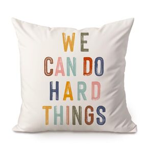 We Can Do Hard Things Throw Pillow Cover, Classroom Pillow, Kids Room Decor, Playroom Decorative Throw Pillowcase, Kids Room Cushion, Nursery Bedroom Decor, Rainbow Pillow, 18x18 Pillowcase
