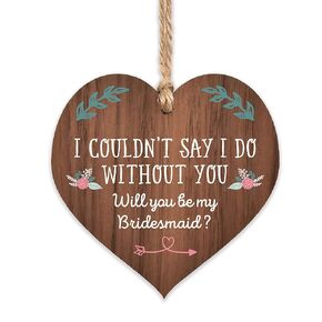 Will you be my Bridesmaid wooden sign plaque | proposal gift | wood present to gift to girl friend or family | keepsake heart hand finished hanging gifts
