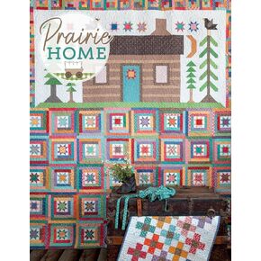 Prairie Home Quilt Book by Lori Holt of Bee in My Bonnet - Over 30 Quilts, Runners, Table Toppers & Pillows – Seasonal Quilting Inspired by Pioneer Resilience & Westward Journey