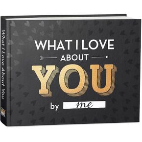 What I Love about You Book - Fill-in-the-Blank Book for Men, Boyfriend, Women, Girlfriend, Husband, Wife, Him, Her - Couples Gifts for Anniversary, Christmas & More - Stocking Stuffer for Men, Women