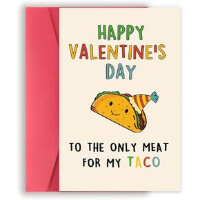 Lovely Taco Valentines Day Card for Him Her, Naughty Valentine's Day Gift for Husband Wife, Romantic Boyfriend Girlfriend Vday Card, To The Only Meat for My Taco