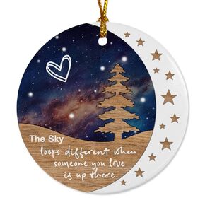 The Sky Looks Different Ornament, Remembrance Ornament, Loss of Loved One Ornament, Memorial Ornament, In Memory Of Gift, Christmas Sympathy Gift, Bereavement Gift