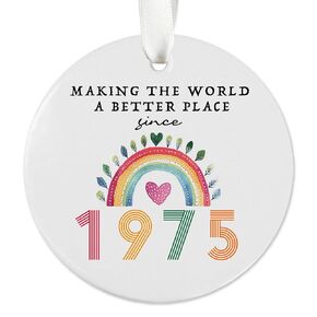 50th Birthday Gift for Women, Gifts for Turning 50th Birthday, Ceramic Ornament Gift, Sister Birthday Gift, 50 Birthday Gift For Friend, Gift For Her, Making the World A Better Place (Year 1975)