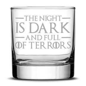 Integrity Bottles, GOT, The Night Is Dark And Full Of Terrors, Premium Whiskey Rocks Glass, Handmade, Handblown, Hand Etched Gifts, Sand Carved, 16oz