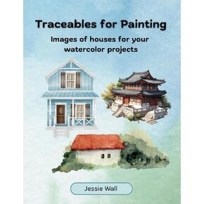 تتبعات الرسم: صور منازل لمشاريع الألوان المائية الخاصة بك