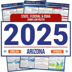 2025 Arizona State and Federal Labor Law Poster - English Spanish Combo - OSHA Workplace Compliant - Mandatory Regulations Posting for Employees - All in One Required Compliance Posting 16" x 40" - Laminated (English Spanish Combo)