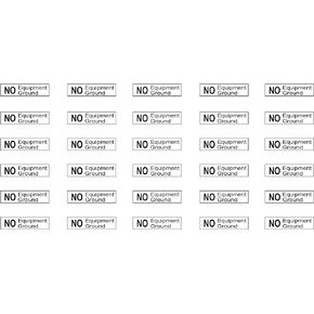 NO Equipment Ground Small Sticker Decal (Set of 30) .25" x 1" Safety Sticker