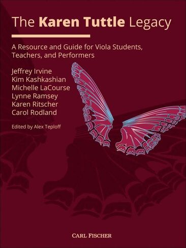 Carl Fischer The Karen Tuttle Legacy -Guide for Viola Students, Teachers, and Performers in Saudi Arabia