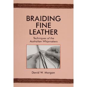 Tandy Leather Braiding Fine Leather Book 66021-00